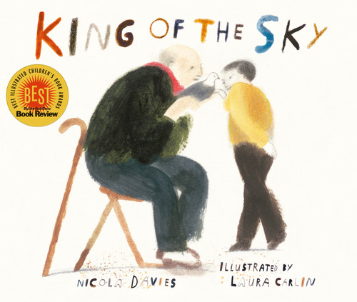 King of the Sky by Nicola Davies, Laura Carlin, 9780763695682
