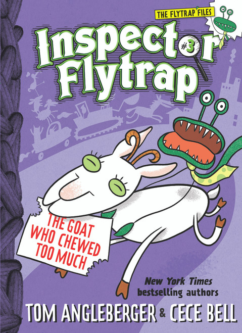 Inspector Flytrap in The Goat Who Chewed Too Much (Inspector Flytrap #3) by Tom Angleberger, Cece Bell, 9781419709678
