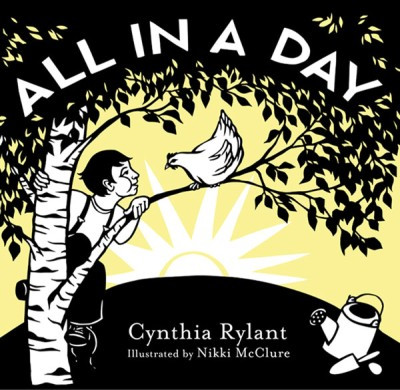 All in a Day (A Board Book) - 9781419726125 by Cynthia Rylant, Nikki McClure, 9781419726125