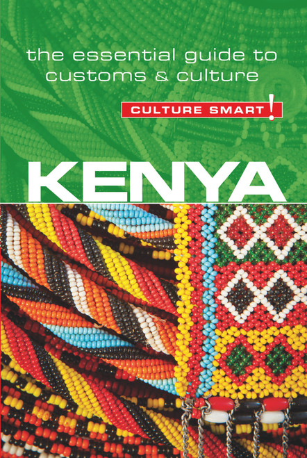 Kenya - Culture Smart! (The Essential Guide to Customs & Culture) by Jane Barsby, Culture Smart!, 9781857338584