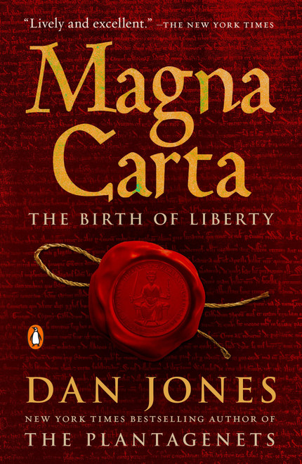 Magna Carta (The Birth of Liberty) by Dan Jones, 9780143108955