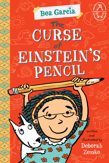 The Curse of Einstein's Pencil by Deborah Zemke, 9780147513137