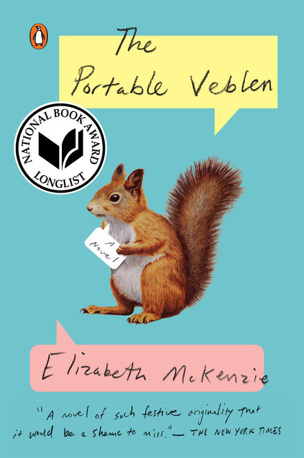 The Portable Veblen (A Novel) by Elizabeth McKenzie, 9781101981597