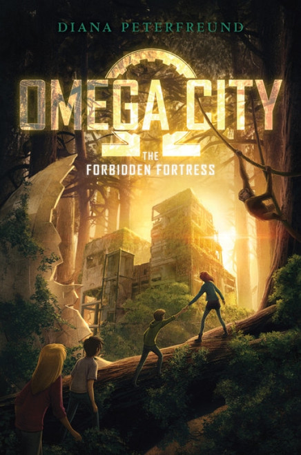 Omega City: The Forbidden Fortress by Diana Peterfreund, 9780062310880