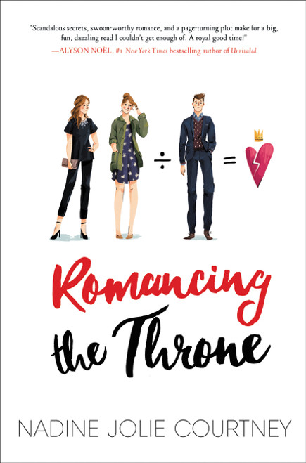 Romancing the Throne by Nadine Jolie Courtney, 9780062406620