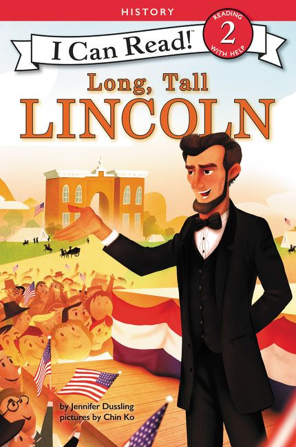 Long, Tall Lincoln by Jennifer Dussling, Chin Ko, 9780062432568