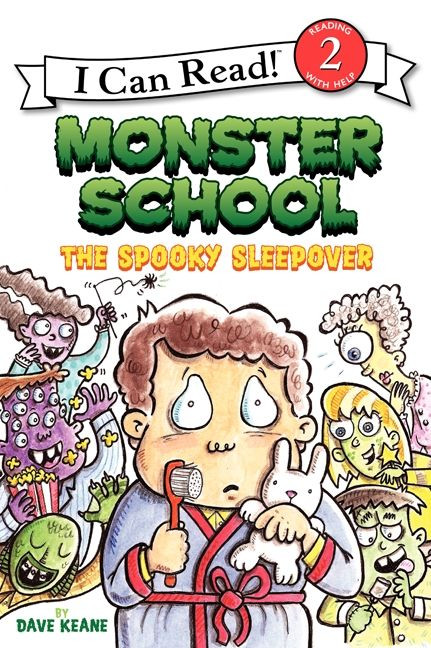 Monster School: The Spooky Sleepover by Dave Keane, Dave Keane, 9780060854775