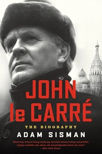 John le Carre (The Biography) - 9780062106285 by Adam Sisman