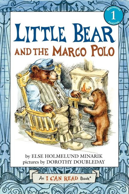 Little Bear and the Marco Polo by Else Holmelund Minarik, Dorothy Doubleday, 9780060854850