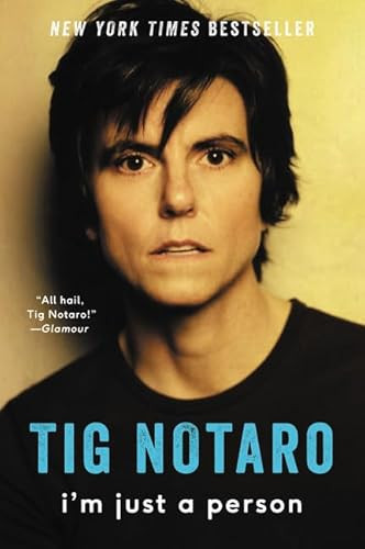 I'm Just a Person - 9780062266644 by Tig Notaro