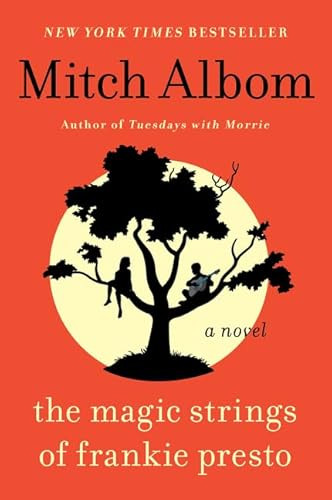 The Magic Strings of Frankie Presto (A Novel) - 9780062294432 by Mitch Albom