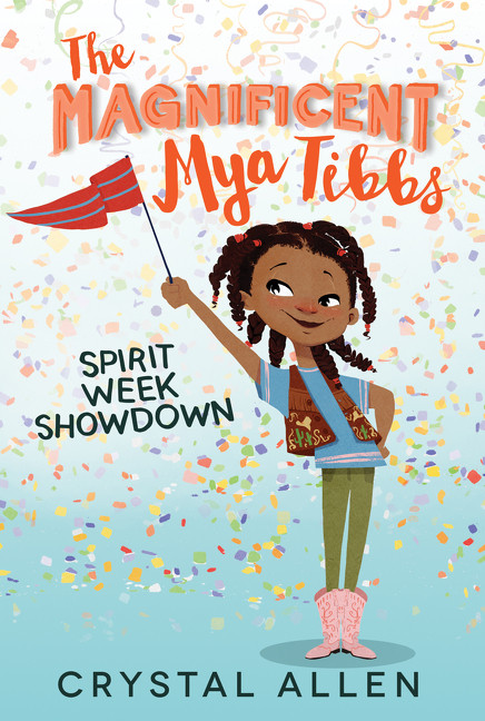 The Magnificent Mya Tibbs: Spirit Week Showdown - 9780062342348 by Crystal Allen, Eda Kaban