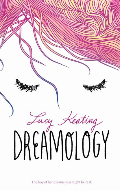 Dreamology - 9780062380029 by Lucy Keating, 9780062380029
