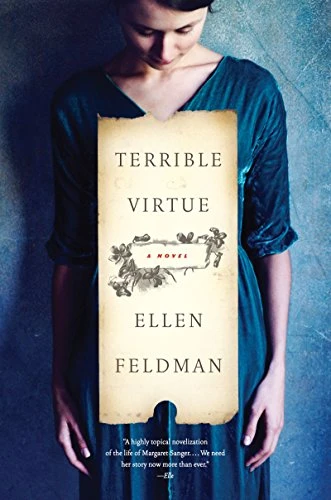 Terrible Virtue (A Novel) - 9780062407566 by Ellen Feldman