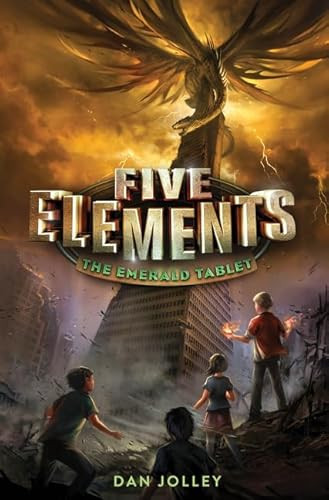 Five Elements #1: The Emerald Tablet - 9780062411662 by Dan Jolley