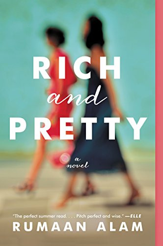 Rich and Pretty (A Novel) - 9780062429940 by Rumaan Alam