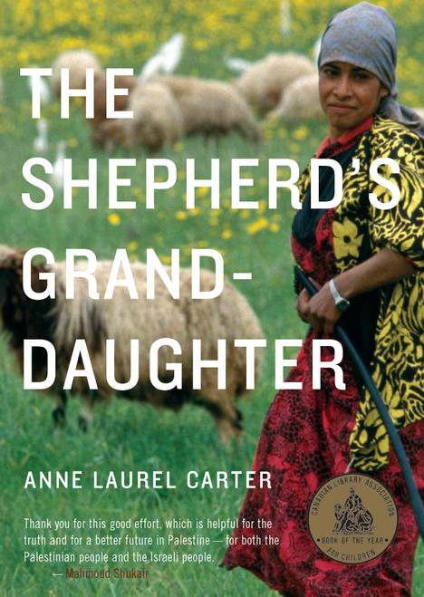 The Shepherd's Granddaughter by Anne Laurel Carter, 9780888999030