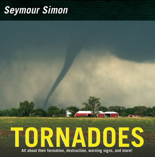 Tornadoes (Revised Edition) - 9780062470324 by Seymour Simon