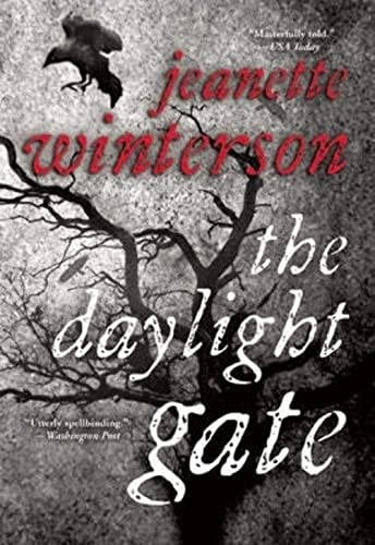 The Daylight Gate by Jeanette Winterson, 9780802122834