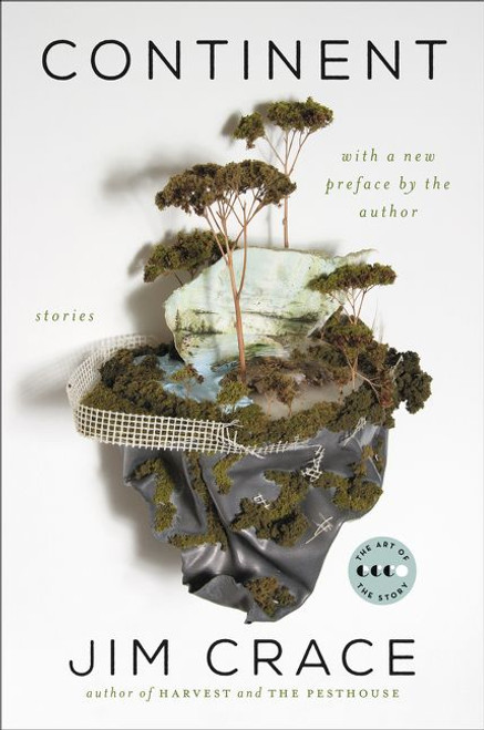 Continent (Stories) by Jim Crace, 9780062662408