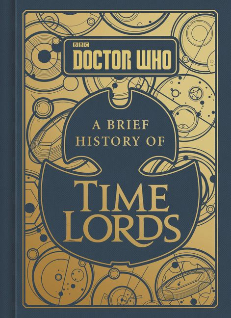 Doctor Who: A Brief History of Time Lords by Steve Tribe, 9780062666864