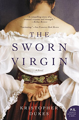 The Sworn Virgin (A Novel) by Kristopher Dukes, 9780062660749