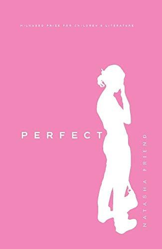 Perfect by Natasha Friend, 9781571316516
