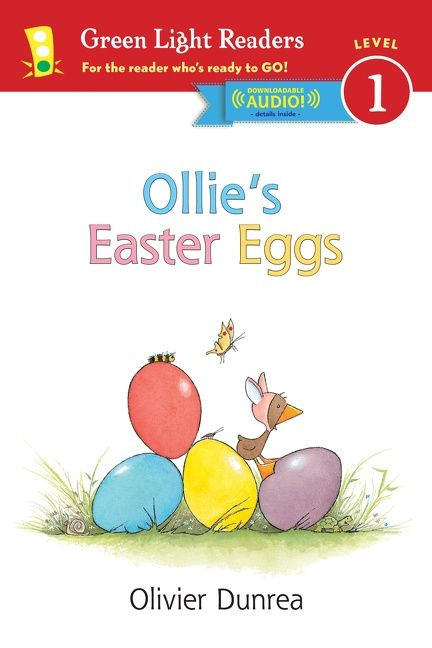Ollie's Easter Eggs (An Easter And Springtime Book For Kids) - 9780544809727 by Olivier Dunrea, Olivier Dunrea, 9780544809727