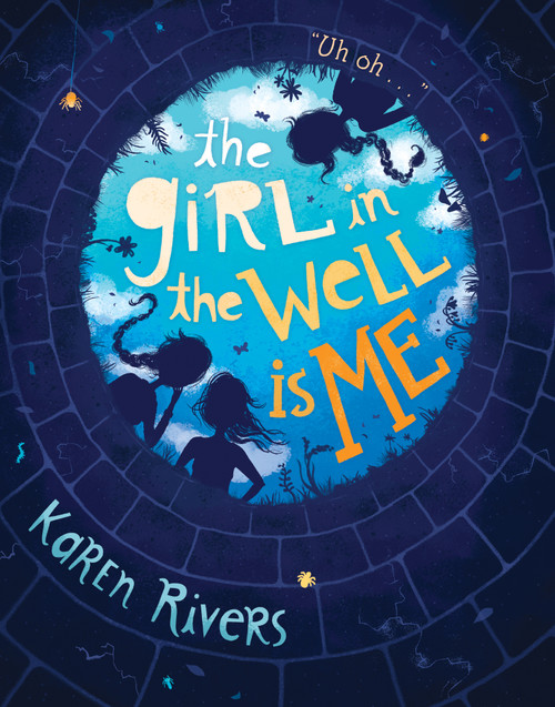 The Girl in the Well Is Me - 9781616206963 by Karen Rivers, 9781616206963