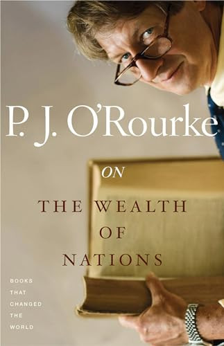 On The Wealth of Nations (Books That Changed the World) by P.  J. O'Rourke, 9780802143426