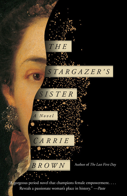 The Stargazer's Sister (A Novel) by Carrie Brown, 9780804172134