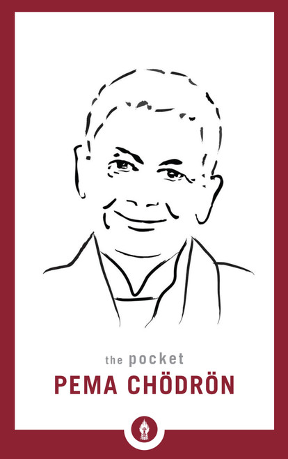 The Pocket Pema Chodron by Pema Chodron, 9781611804423