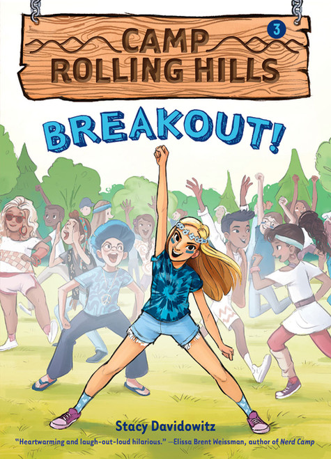 Breakout! (Camp Rolling Hills #3) by Stacy Davidowitz, 9781419722912