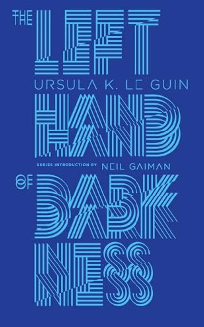 The Left Hand of Darkness - 9780143111597 by Ursula K. Le Guin, Neil Gaiman
