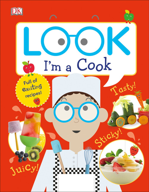 Look I'm a Cook by DK, 9781465459640