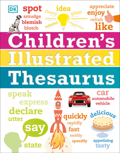 Children's Illustrated Thesaurus by DK, 9781465462374