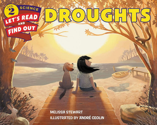 Droughts - 9780062386663 by Melissa Stewart, Andre Ceolin, 9780062386663