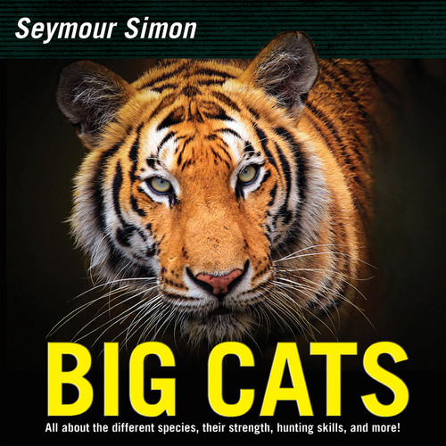 Big Cats (Revised Edition) by Seymour Simon, 9780062470355