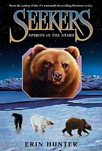 Seekers #6: Spirits in the Stars by Erin Hunter, 9780060871406