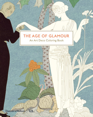 The Age of Glamour (An Art Deco Coloring Book) by V&A, 9780500420690