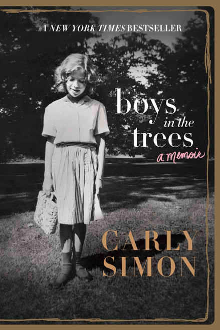 Boys in the Trees (A Memoir) - 9781250095916 by Carly Simon, 9781250095916