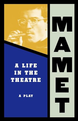 Life in the Theatre by David Mamet, 9780802150677
