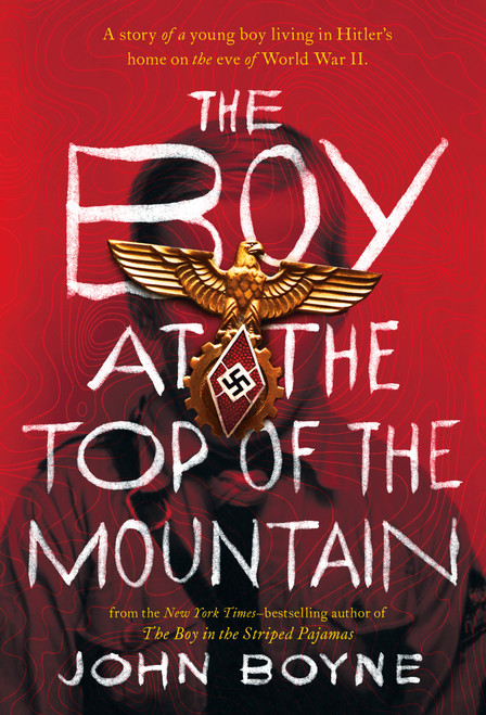 The Boy at the Top of the Mountain - 9781250115058 by John Boyne, 9781250115058
