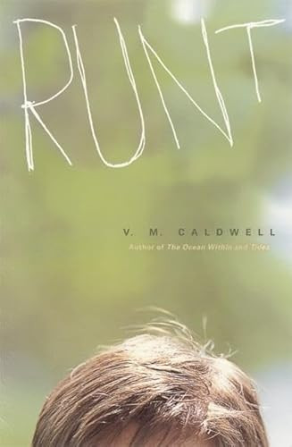 Runt (Story of a Boy) by V. M. Caldwell, 9781571316615
