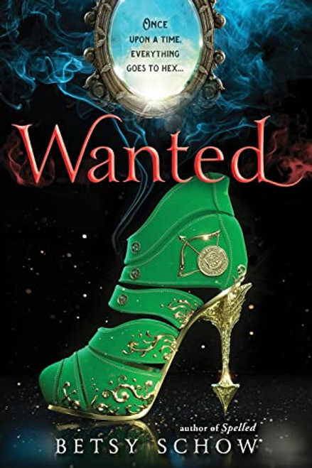 Wanted - 9781492635994 by Betsy Schow, 9781492635994
