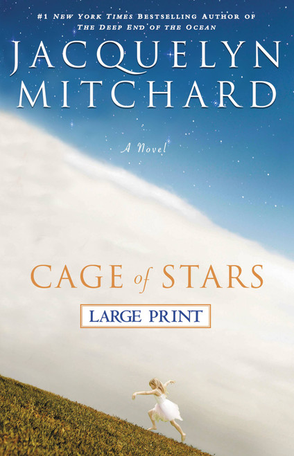 Cage of Stars by Jacquelyn Mitchard, 9780446579841