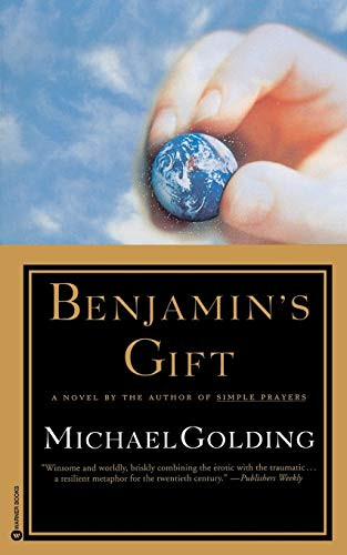 Benjamin's Gift by Michael Golding, 9780446675710