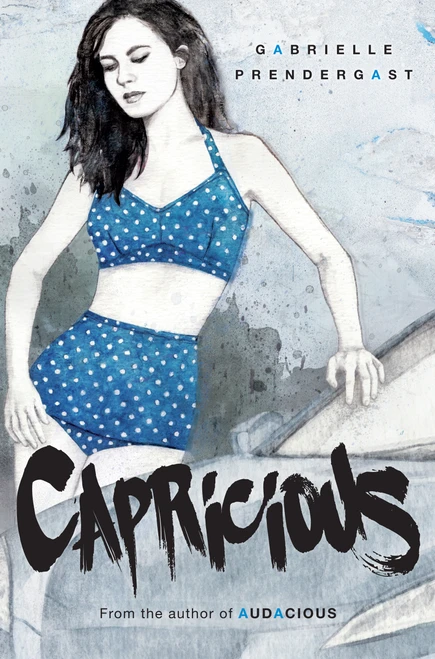 Capricious - 9781459814288 by Gabrielle Prendergast, 9781459814288