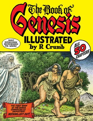The Book of Genesis Illustrated by R. Crumb by R. Crumb, 9780393061024