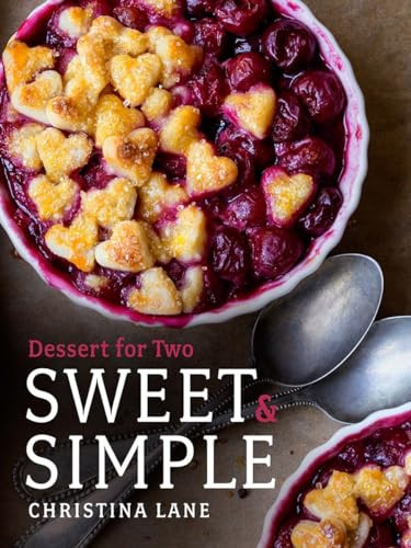 Sweet & Simple (Dessert for Two) by Christina Lane, 9781682680070